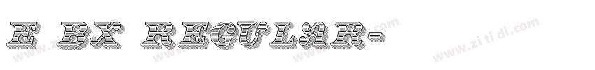 E BX Regular字体转换
